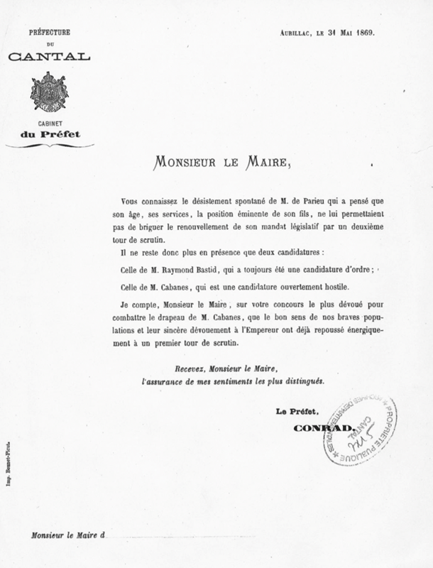 Courrier du préfet du Cantal aux maires de son département pour soutenir la candidature de Raymond Bastid, 31 mai 1869 (ADC 7 M 5)