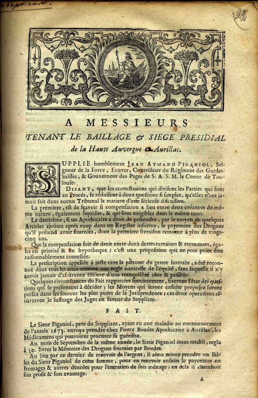 Requête présentée par Jean Aymard Piganiol de la Force, gouverneur des pages de S.A.S. le comte de Toulouse, contre Jean-Jacques Boudet, apothicaire à Aurillac