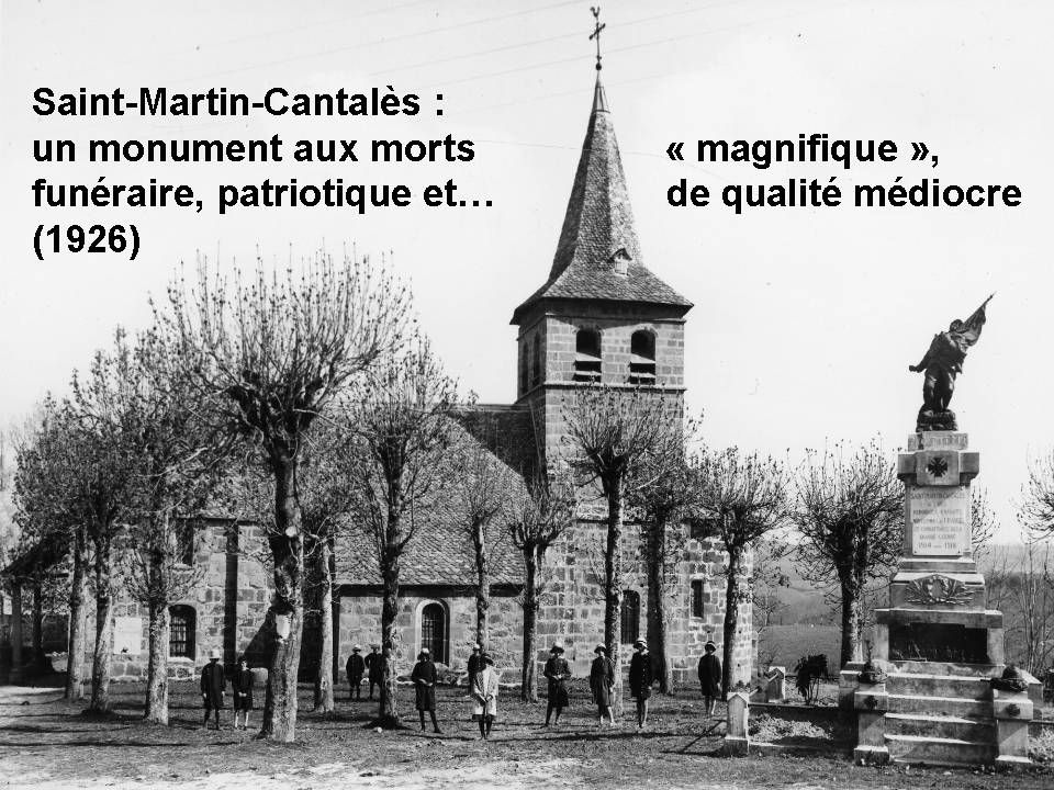 Saint-Martin-Cantalès : un monument aux morts "magnifique", funéraire, patriotique et... de qualité médiocre (1926)